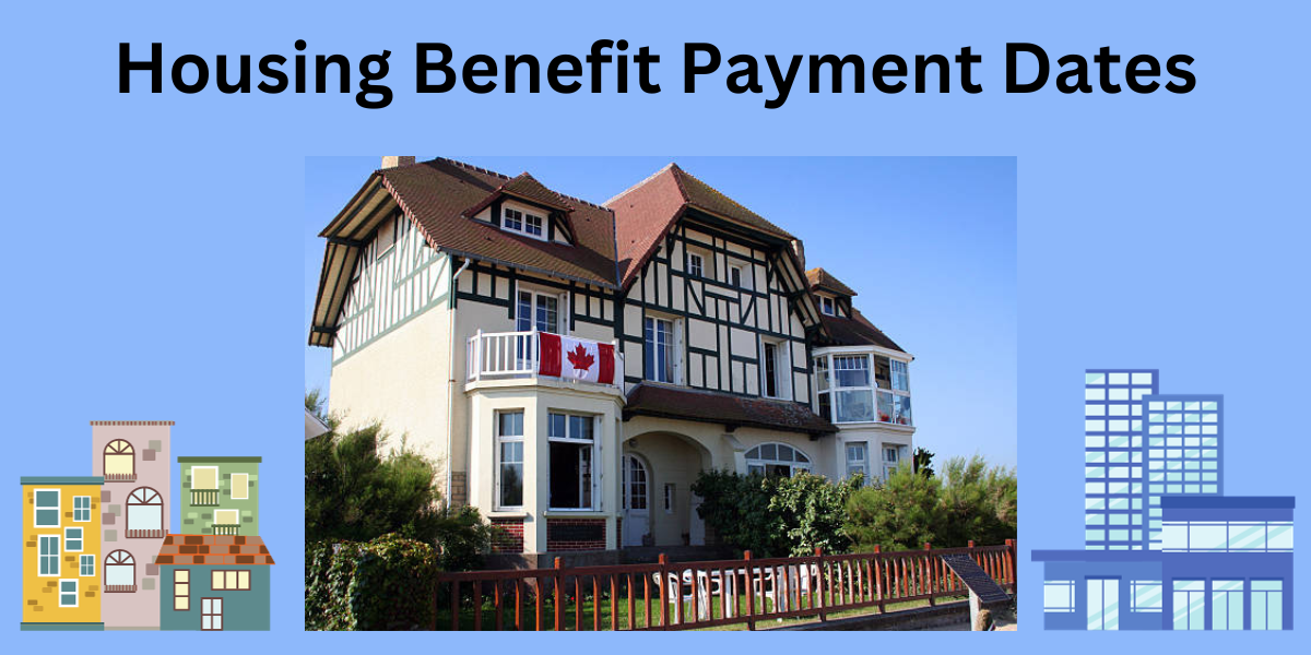 Housing Benefit Payment Dates- DATOS