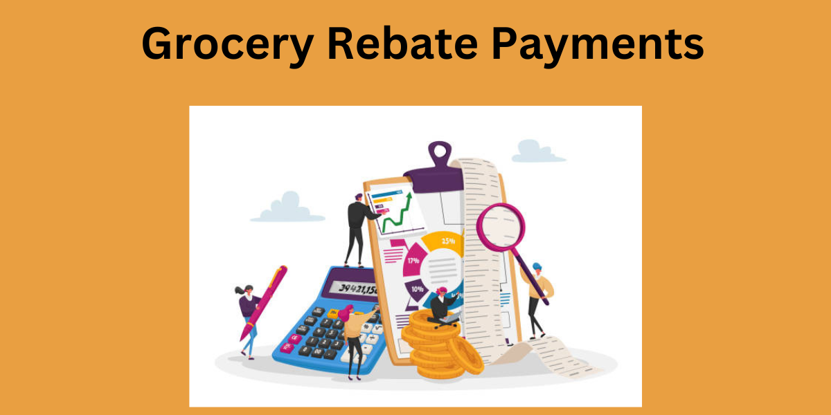 Grocery Rebate Payments: When and Who is getting: DATOS