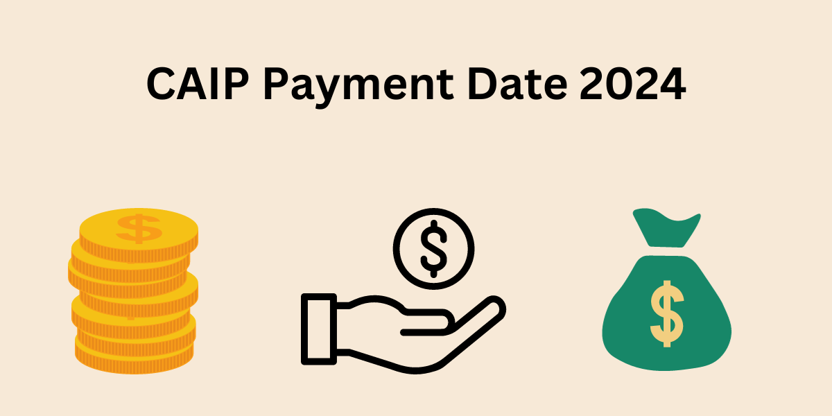 CAIP Payment Date in 2024- DATOS