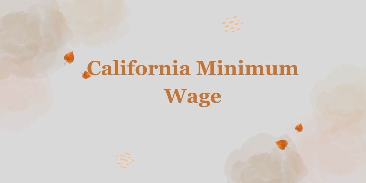California Minimum Wage: DATOS