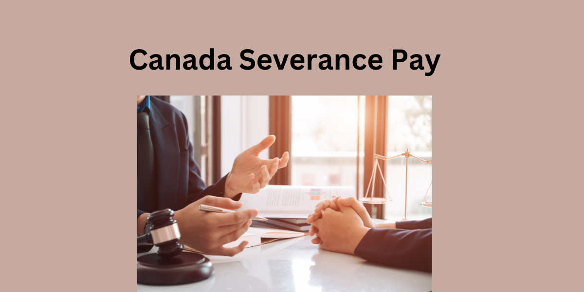 https://www.datos.org/wp-content/uploads/2023/11/Canada-Severance-Pay.png
