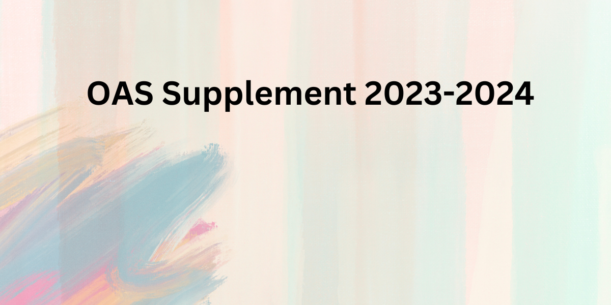 How to Apply for OAS Supplement, Who Qualifies? OAS Supplement 2023-2024- DATOS