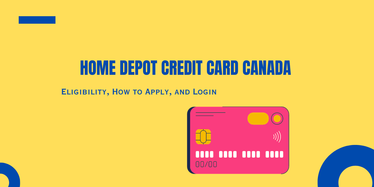 Home Depot Credit Card Canada- DATOS