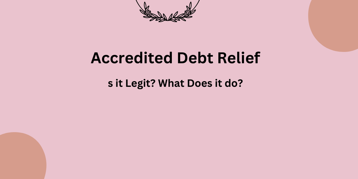 Accredited Debt Relief