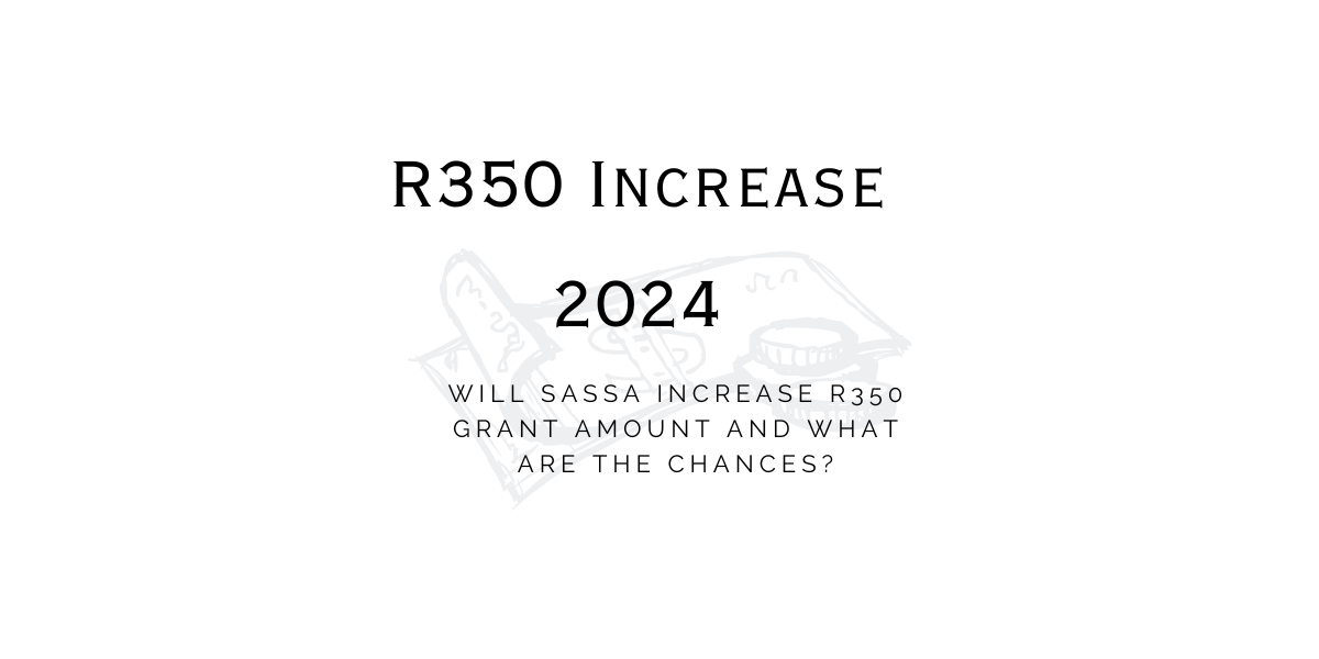 R350 Increase 2024