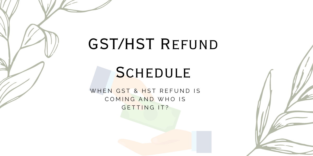 GST/HST Refund Schedule