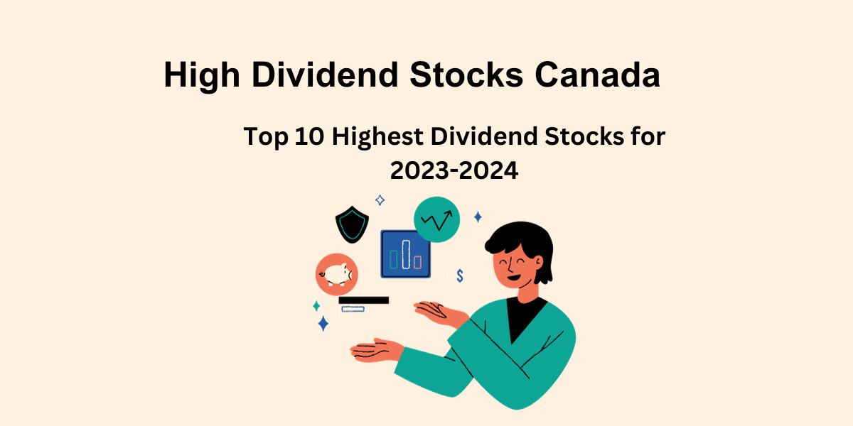 High Dividend Stocks Canada
