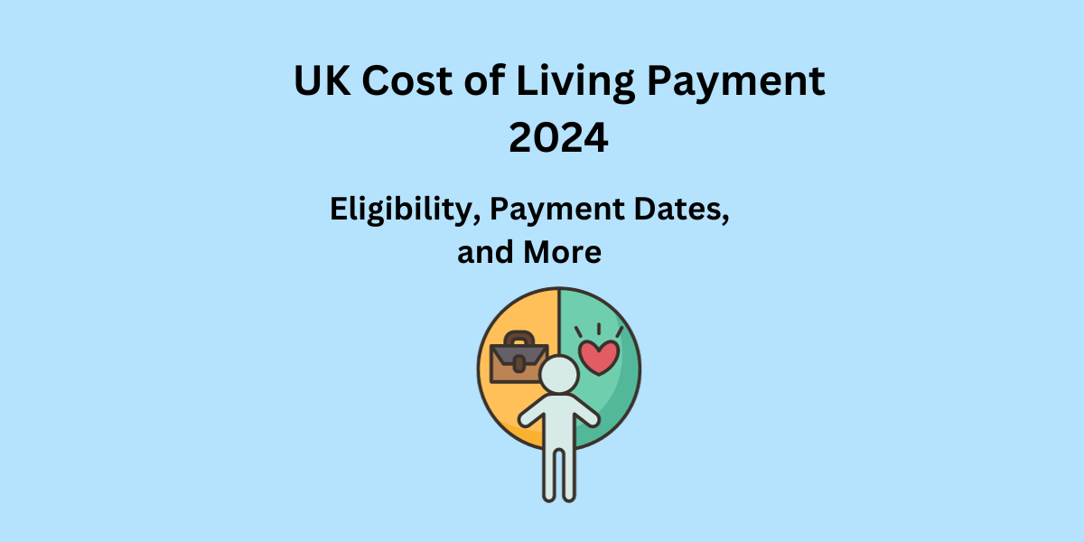 Cost Of Living Payments 2025 Uk