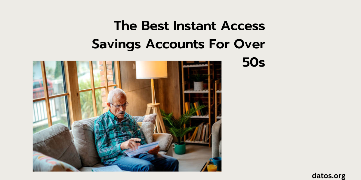 Best Instant Access Savings Accounts