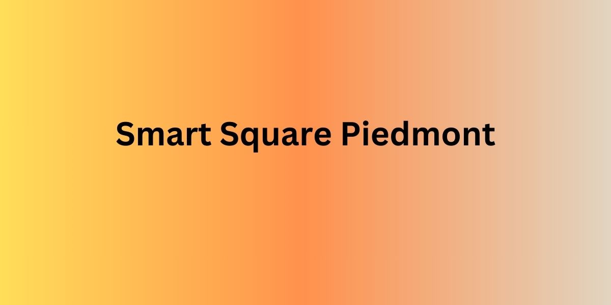 Accessing Your Account on Smart Square Piedmont– Login Into Your Account
